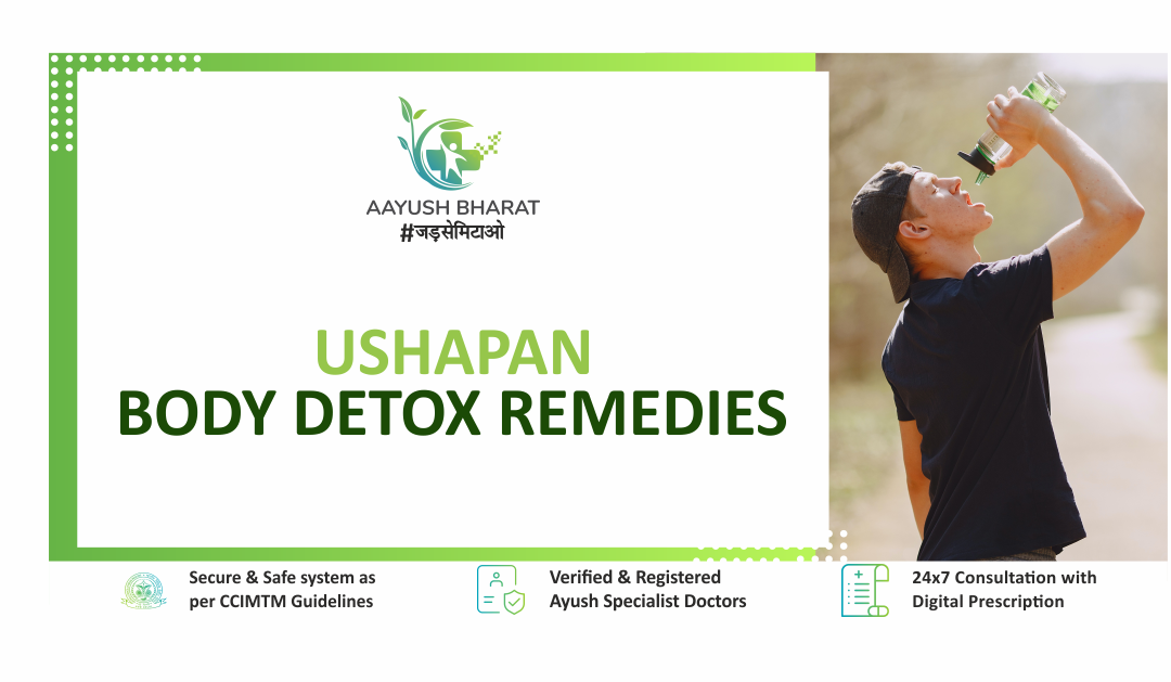 USHAPAN: Body Detox Remedies.