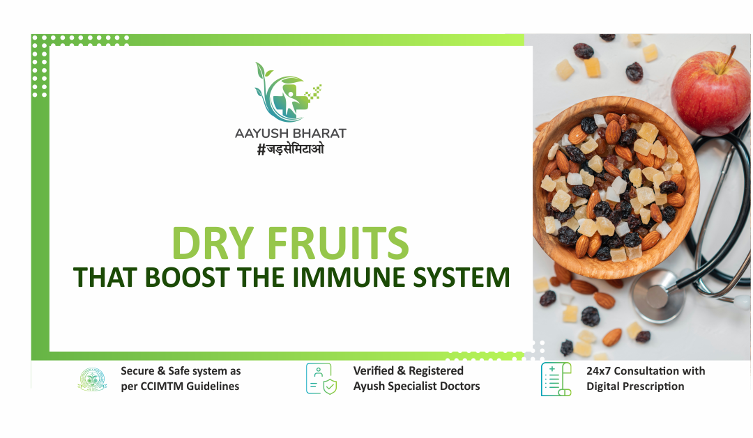 Dry Fruits That Boost the Immune System