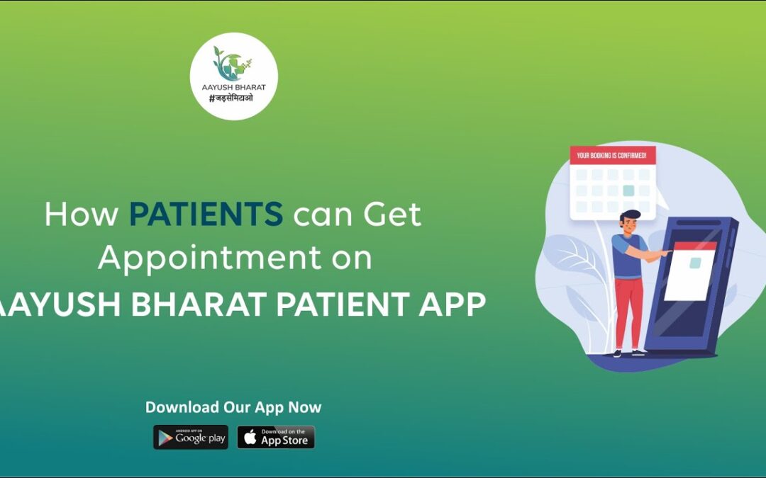 How PATIENTS can Get Appointment on AAYUSH BHARAT PATIENT APP