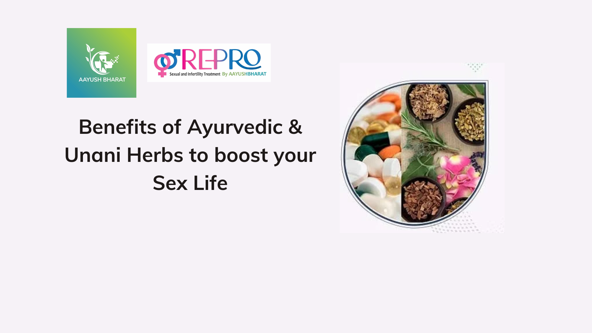 Benefits Of Ayurvedic And Unani Herbs To Boost Your Sex Life Aayush